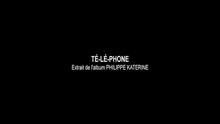 Té-lé-phone