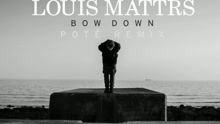 Bow Down (Poté Remix [Audio])