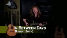 In Between Days (rendu célèbre par The Cure)