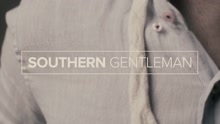 Southern Gentleman 歌词版