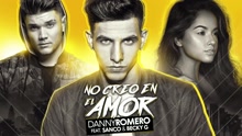 No Creo en el Amor (Audio)