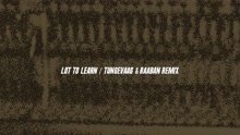 Lot to Learn (Tungevaag & Raaban Remix (Audio))