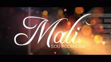 Sou Poderosa (Videoclipe)