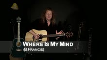 Where Is My Mind (rendu célèbre par Pixies)