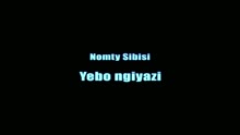 Yebo Ngiyazi