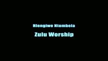 Zulu Worship