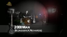 2000 Man (rendu célèbre par The Rolling Stones)