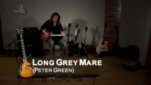 Long Grey Mare (rendu célèbre par Fleetwood Mac)