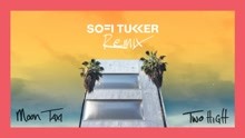 Two High (Sofi Tukker Remix (Audio))