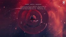 Bright Sky (Pseudo Video)