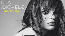 Lea Michele - Cannonball