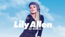 Lily Allen - Air Balloon